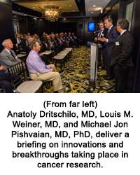 (From far left) Anatoly Dritschilo, MD, Louis M. Weiner, MD, and Michael Jon Pishvaian, MD, PhD, deliver a briefing on innovations and breakthroughs taking place in cancer research. 